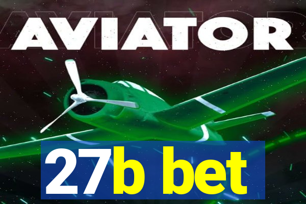27b bet